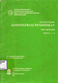 Image of ADMINISTRASI PENDIDIKAN UNTUK FAKULTAS TARBIYAH KOMPONEN MKDK