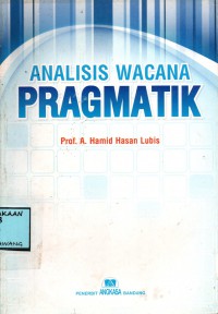 Image of ANALISIS WACANA PRAGMATIK