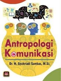 Image of ANTROPOLOGI KOMUNIKASI