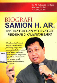 Image of BIOGRAFI SAMION H. AR. INSPIRATOR DAN MOTIVATOR PENDIDIKAN DI KALIMANTAN BARAT