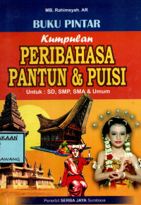Image of BUKU PINTAR KUMPULAN PERIBAHASA PANTUN DAN PUISI
