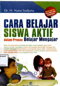 Image of CARA BELAJAR SISWA AKTIF DALAM PROSES BELAJAR MENGAJAR