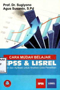 Image of CARA MUDAH BELAJAR SPSS & LISREL