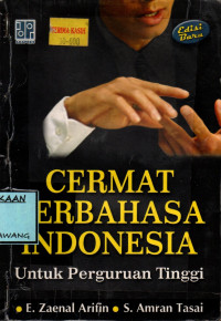 Image of CERMAT BERBAHASA INDONESIA UNTUK PERGURUAN TINGGI