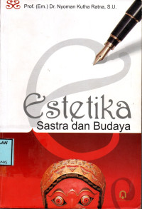 Image of ESTETIKA SASTRA DAN BUDAYA
