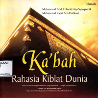 Image of KA'BAH RAHASIA KIBLAT DUNIA