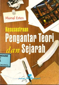 Image of KESUSASTRAAN PENGANTAR TEORI DAN SEJARAH