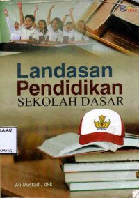 Image of LANDASAN PENDIDIKAN SEKOLAH DASAR