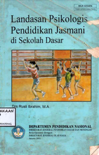 Image of LANDASAN PSIKOLOGIS PENDIDIKAN JASMANI DI SEKOLAH DASAR