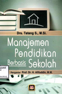 Image of MANAJEMEN PENDIDIKAN BERBASIS SEKOLAH