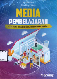 Image of MEDIA PEMBELAJARAN DARI MASA KONVENSIONAL HINGGA MASA DIGITAL