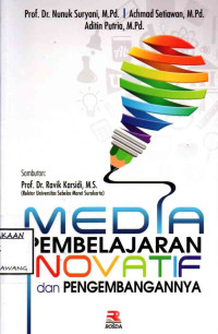 Image of MEDIA PEMBELAJARAN INOVATIF DAN PENGEMBANGANNYA