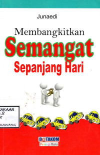 Image of MEMBANGKITKAN SEMANGAT SEPANJANG HARI
