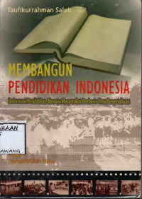 Image of MEMBANGUN PENDIDIKAN INDONESIA