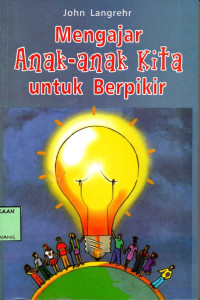 Image of MENGAJAR ANAK-ANAK KITA UNTUK BERPIKIR