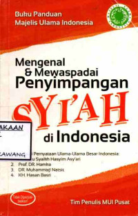 Image of MENGENAL & MEWASPADAI PENYIMPANGAN SYI'AH DI INDONESIA