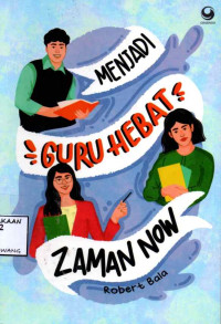 Image of MENJADI GURU HEBAT ZAMAN NOW