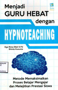 Image of MENJADI GURU HEBAT DENGAN HYPNOTEACHING