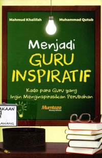 Image of MENJADI GURU INSPIRATIF