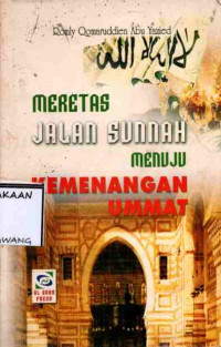 Image of MERETAS JALAN SUNNAH MENUJU KEMENANGAN UMMAT