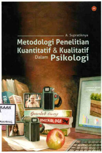 Image of METODOLOGI PENELITIAN KUANTITATIF & KUALITATIF DALAM PSIKOLOGI