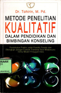 Image of METODE PENELITIAN KUALITATIF DALAM PENDIDIKAN DAN BIMBINGAN KONSELING