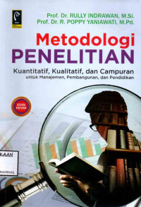 Image of METODOLOGI PENELITIAN KUANTITATIF KUALITATIF DAN CAMPURAN