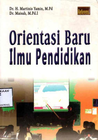 Image of ORIENTASI BARU ILMU PENDIDIKAN