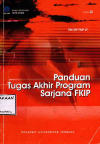 Image of PANDUAN TUGAS AKHIR PROGRAM SARJANA FKIP