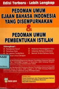 Image of PEDOMAN UMUM EJAAN BAHASA INDONESIA YANG DISEMPURNAKAN DAN PEDOMAN UMUM PEMBENTUKAN ISTILAH
