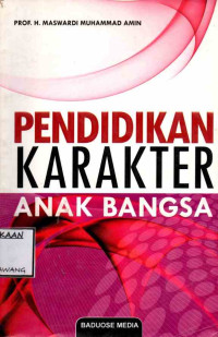 Image of PENDIDIKAN KARAKTER ANAK BANGSA