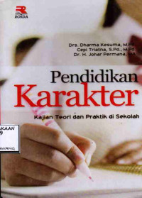 Image of PENDIDIKAN KARAKTER KAJIAN TEORI DAN PRAKTIK DI SEKOLAH