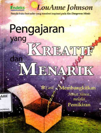 Image of PENGAJARAN YANG KREATIF DAN MENARIK