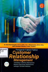 Image of PENGARUH FAKTOR-FAKTOR CUSTOMER RELATIONSHIP MANAGEMENT