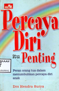 Image of PERCAYA DIRI ITU PENTING