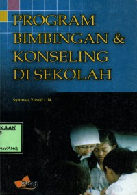 Image of PROGRAM BIMBINGAN & KONSELING DI SEKOLAH