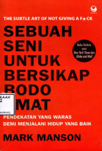 Image of SEBUAH SENI UNTUK BERSIKAP BODO AMAT