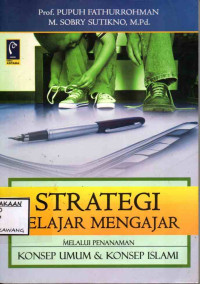 Image of STRATEGI BELAJAR MENGAJAR MELALUI PENANAMAN KONSEP UMUM & KONSEP ISLAMI