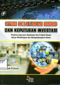 Image of STUDI KELAYAKAN BISNIS DAN KEPUTUSAN INVESTASI