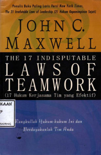 Image of THE 17 INDISPUTABLE LAWS OF TEAMWORK