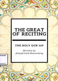 Image of THE GREAT OF RECITING THE HOLY QUR'AN