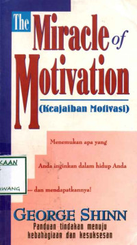 Image of THE MIRACLE OF MOTIVATION (KEAJAIBAN MOTIVASI)